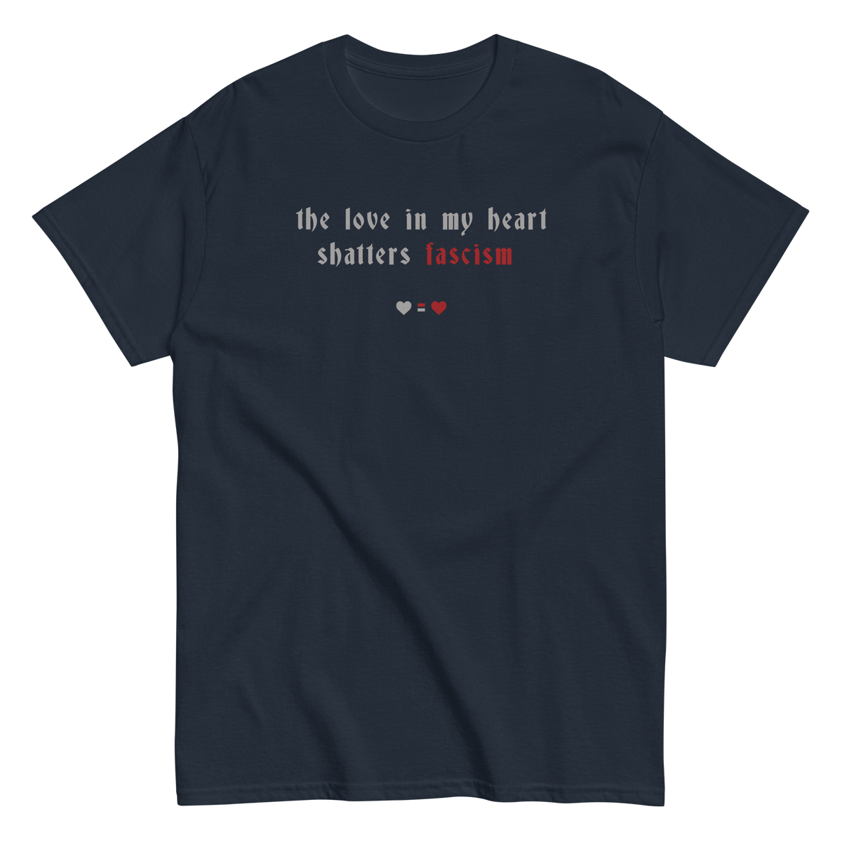 DEXTERITY PRESS The Love In My Heart Shatters Fascism Shirt
