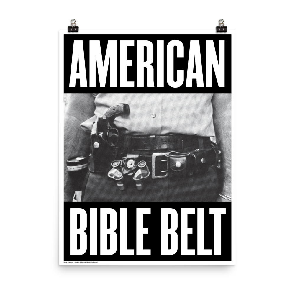 stealworks-american-bible-belt-18x24-art-print-shirt-killer