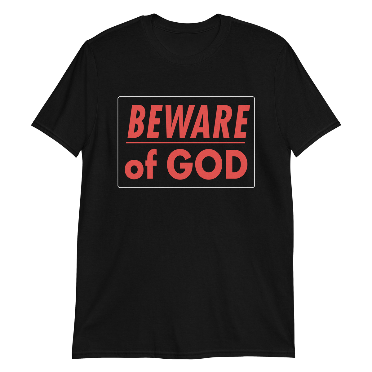 STEALWORKS Beware Of God Shirt – Shirt Killer