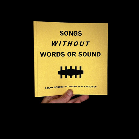 EVAN PATTERSON Songs Without Words Or Sound Book (2nd Edition) FHW1