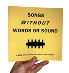 EVAN PATTERSON Songs Without Words Or Sound Book (2nd Edition) FHW1