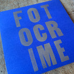 FOTOCRIME Accelerated LP Blue Vinyl Letterpress Cover