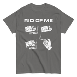 RID OF ME Traveling Access Shirt