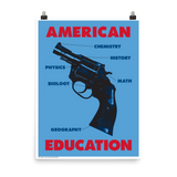 STEALWORKS American Education 18x24" Art Print