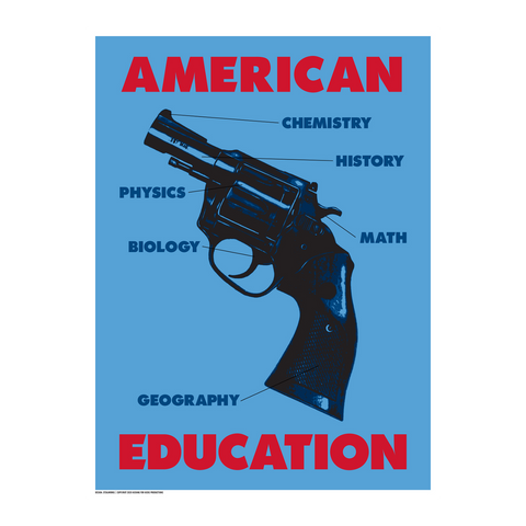 STEALWORKS American Education 18x24" Art Print