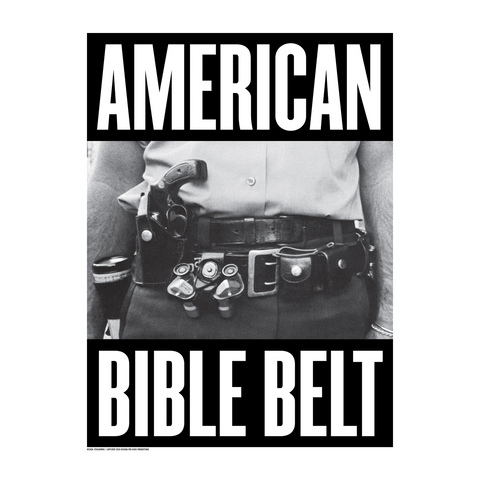 STEALWORKS American Bible Belt 18x24" Art Print