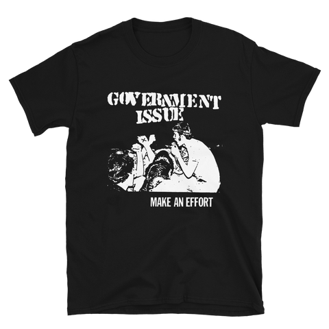 GOVERNMENT ISSUE Make An Effort Shirt