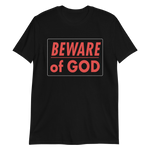 STEALWORKS Beware Of God Shirt