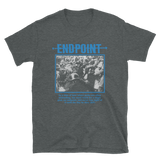 ENDPOINT In A Time Of Hate Shirt
