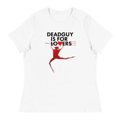 DEADGUY Is For Lovers Women's Shirt - Limited Edition